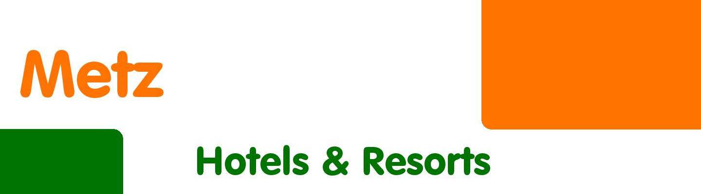 Best hotels & resorts in Metz - Rating & Reviews